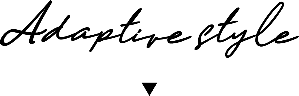 Adaptive style