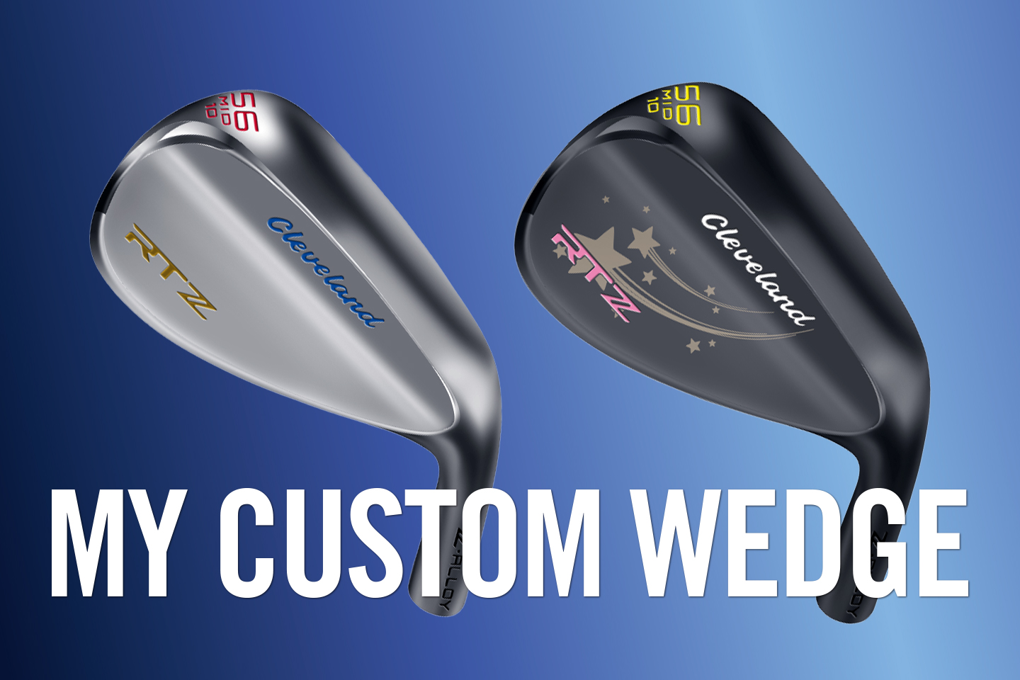 MY CUSTOM WEDGE（マイカスタムウエッジ） 対象ウエッジの刻印カラーやバックフェースのデザインを自分仕様にカスタム