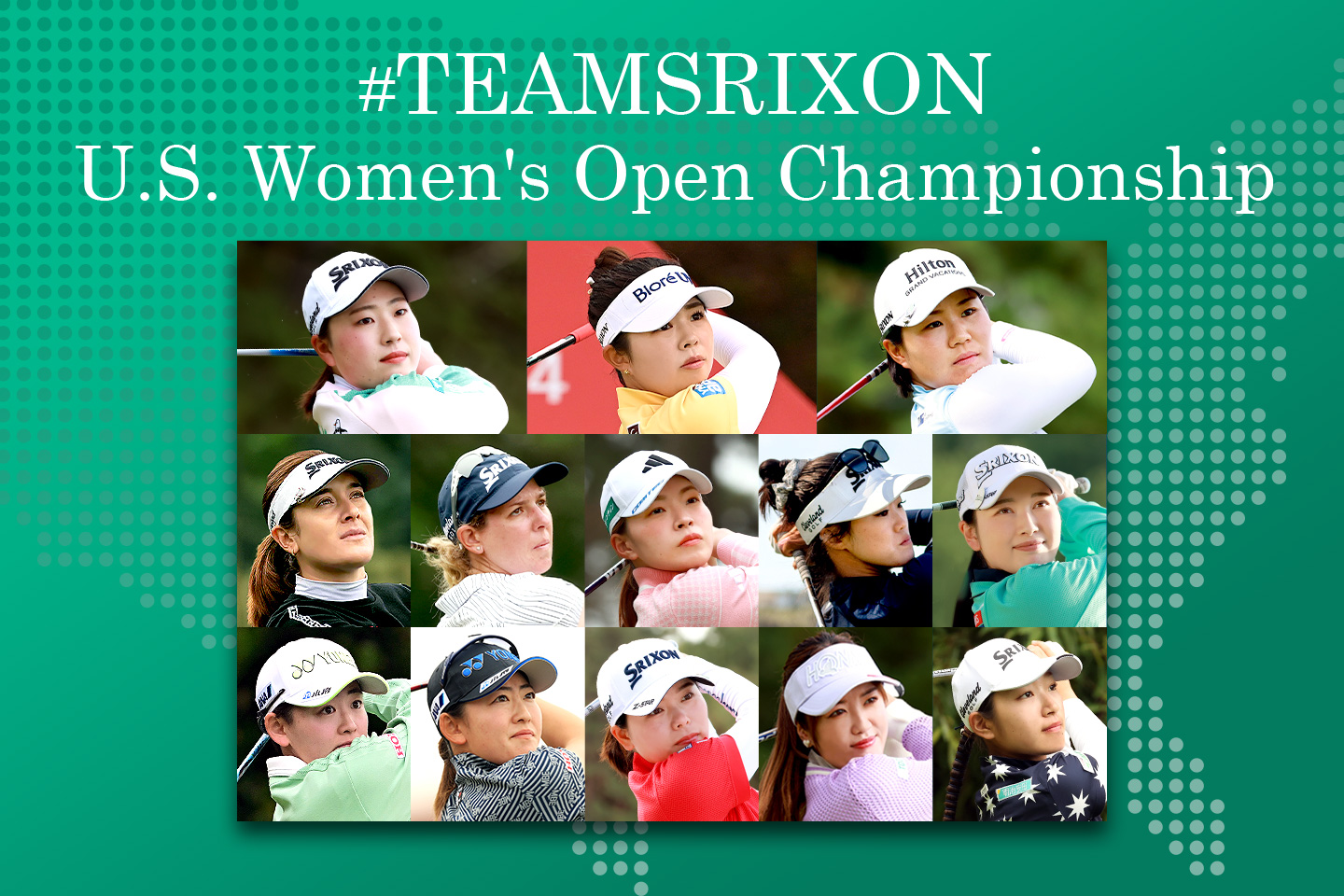 TEAMスリクソンの精鋭13名が〝最強女王〟の座を狙う！　～第80回「全米女子オープンゴルフ選手権」、5月29日開幕！～